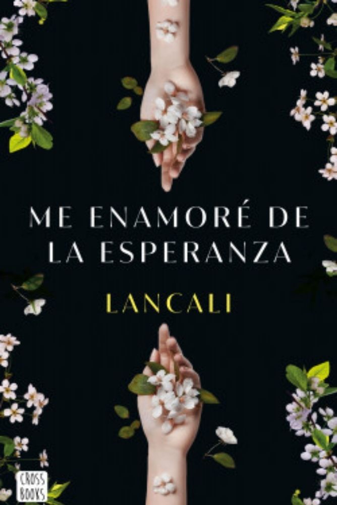 Me enamoré de la esperanza